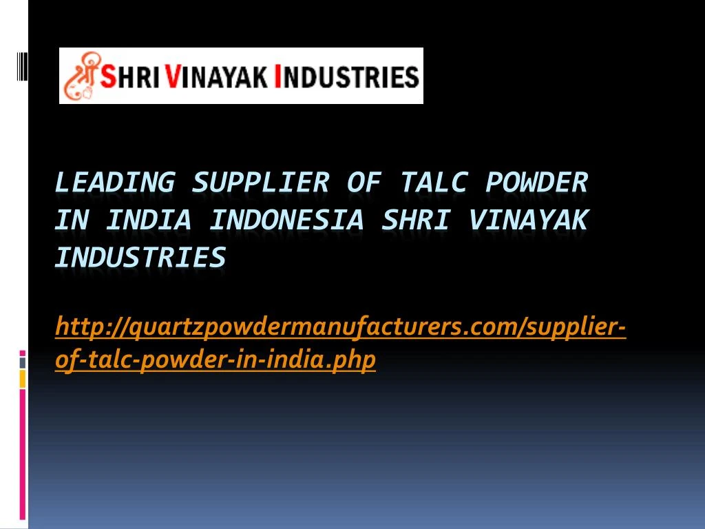 http quartzpowdermanufacturers com supplier of talc powder in india php