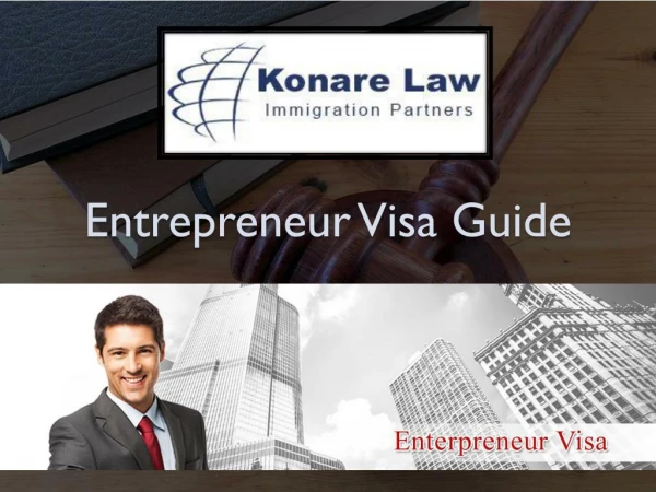 Entrepreneur Visa Guide - Konare Law