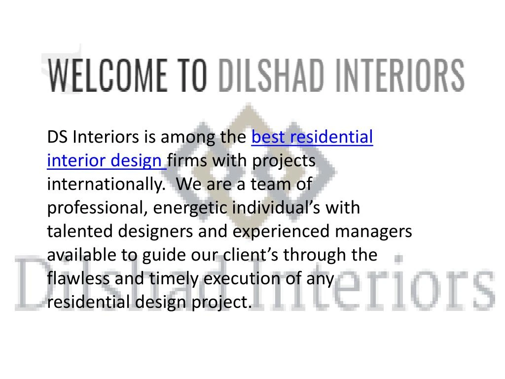 ds interiors is among the best residential