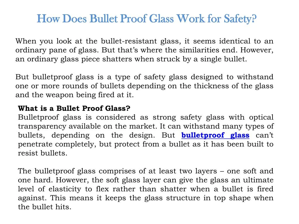 how does bullet proof glass work for safety