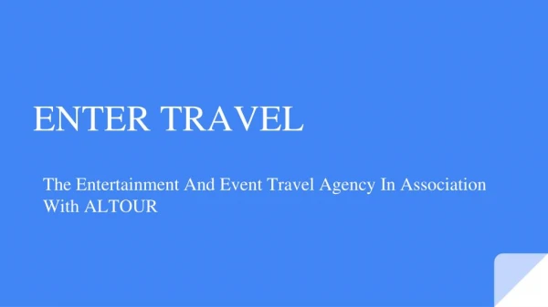 Entertainment - Celebrity Travel