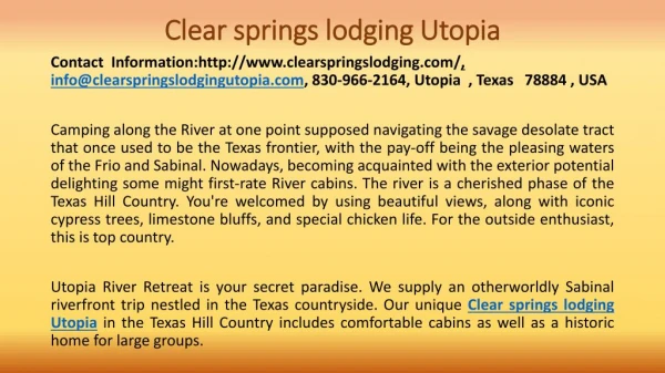 Remarkable Website - Will Help You to visit Clear springs lodging Utopia