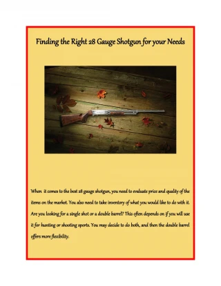 Finding the Right 28 Gauge Shotgun for your Needs - slide 1