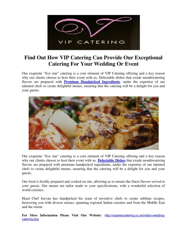 Find Out How VIP Catering Can Provide Our Exceptional Catering For Your Wedding Or Event