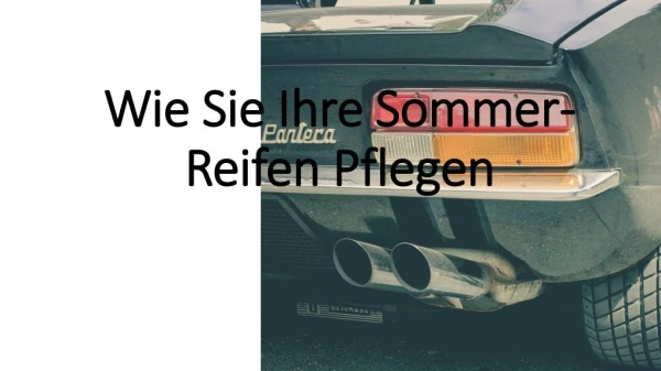 wie sie ihre sommer reifen pflegen