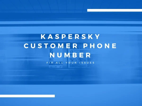 Kaspersky Customer Phone Number