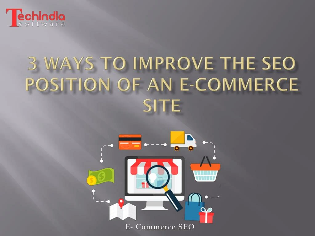 3 ways to improve the seo position of an e commerce site