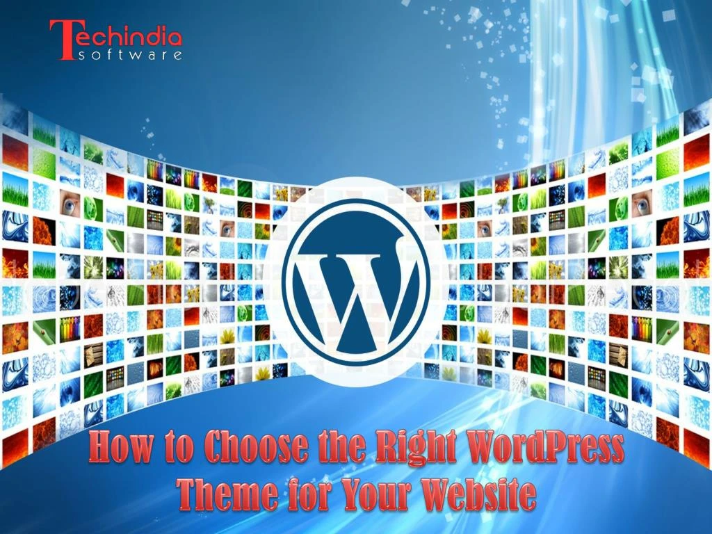 how to choose the right wordpress theme for your website
