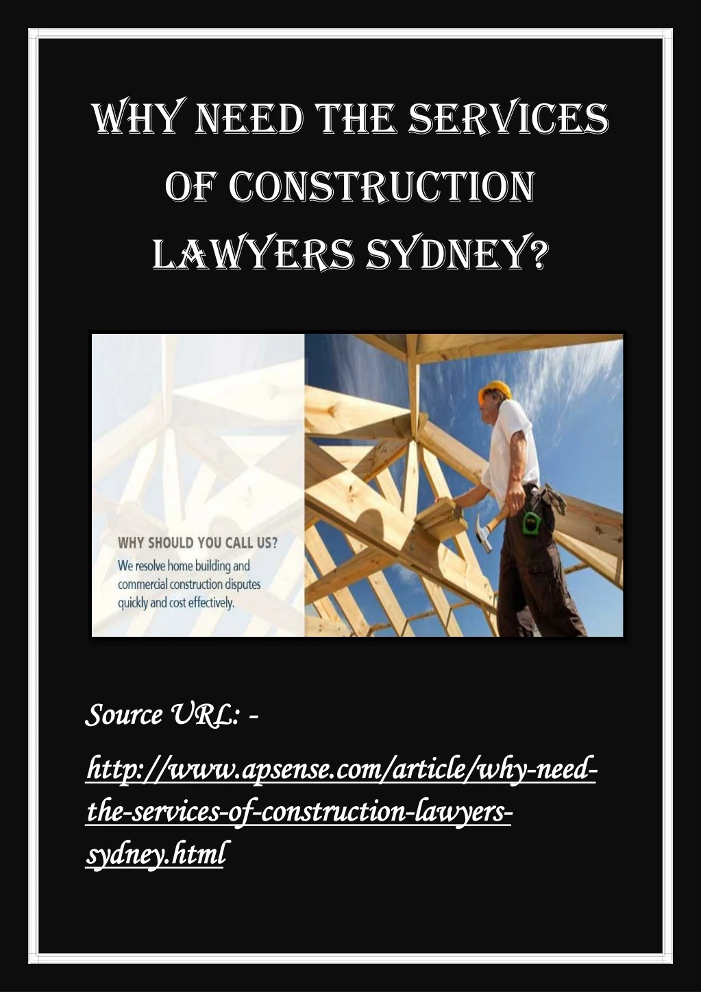why need the services of construction lawyers