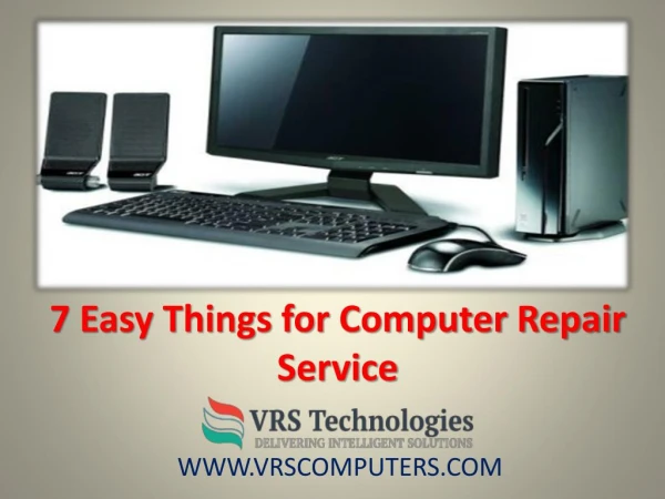 7 Easy Things for Computer Repair Services