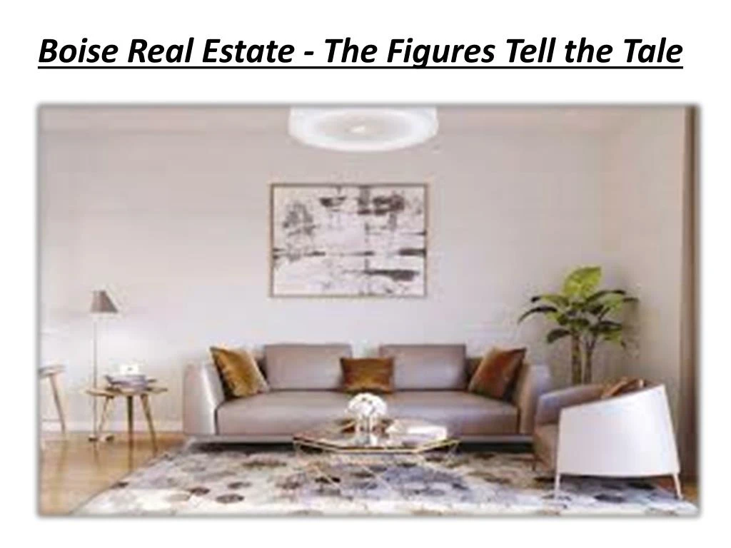 boise real estate the figures tell the tale