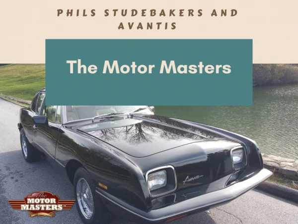 Phils Studebakers and Avanti Restoration Shops