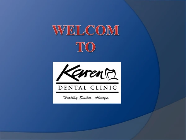 Karen Dental Clinic in Nairobi