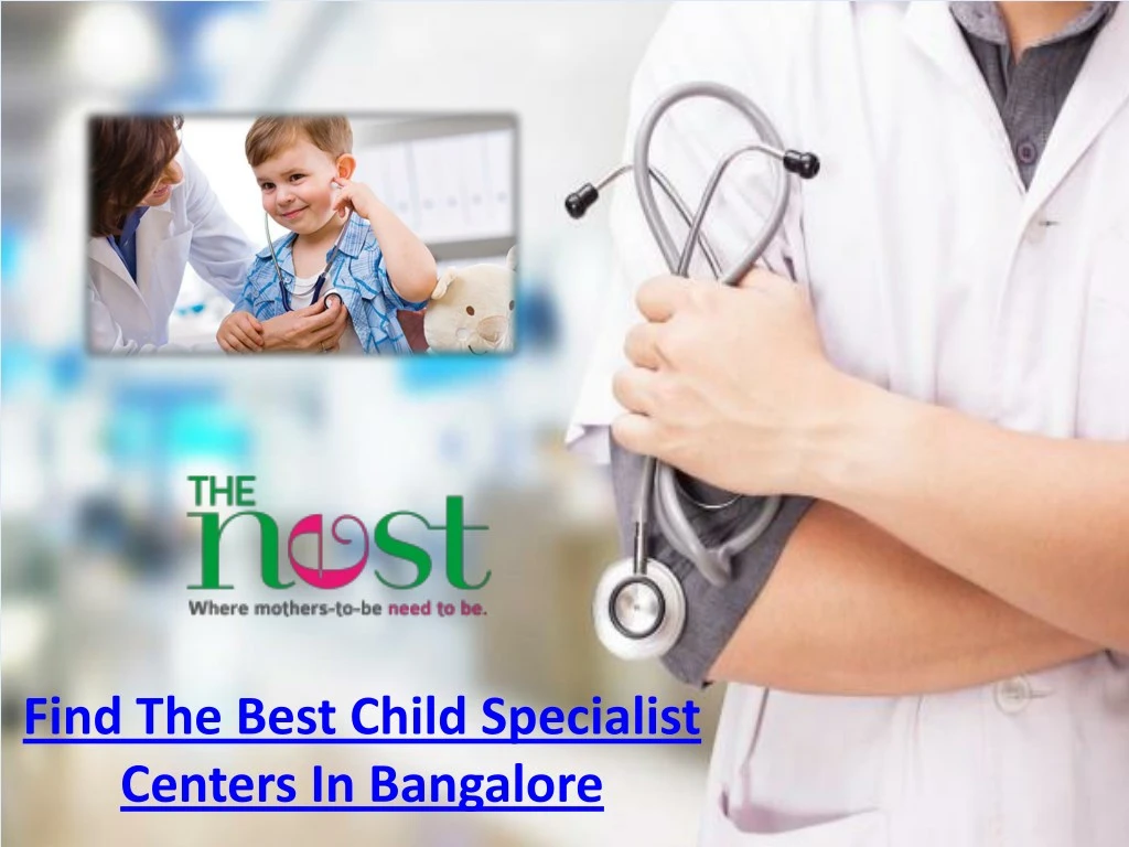 find the best child specialist centers
