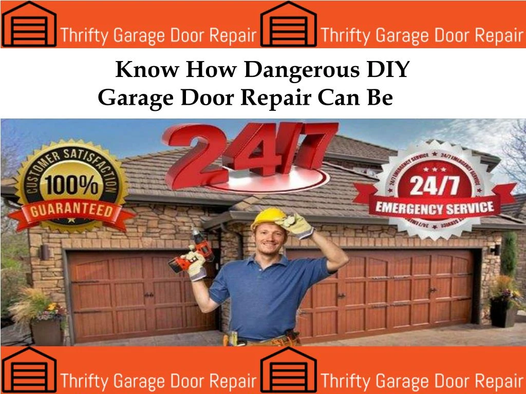 know how dangerous diy garage door repair can be