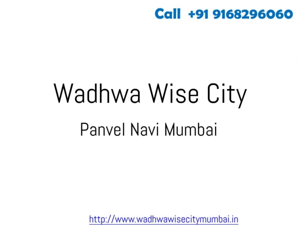 Wadhwa Wise City New Housing Project at Panvel Navi Mumbai