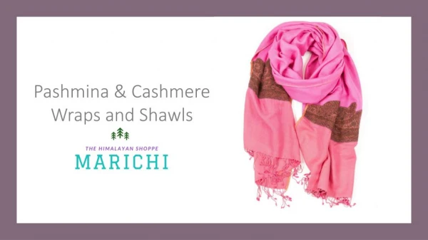 Pashmina & Cashmere Wraps and Shawls