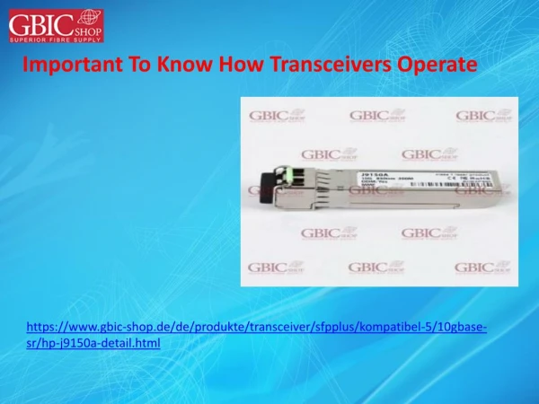 Important To Know How Transceivers Operate
