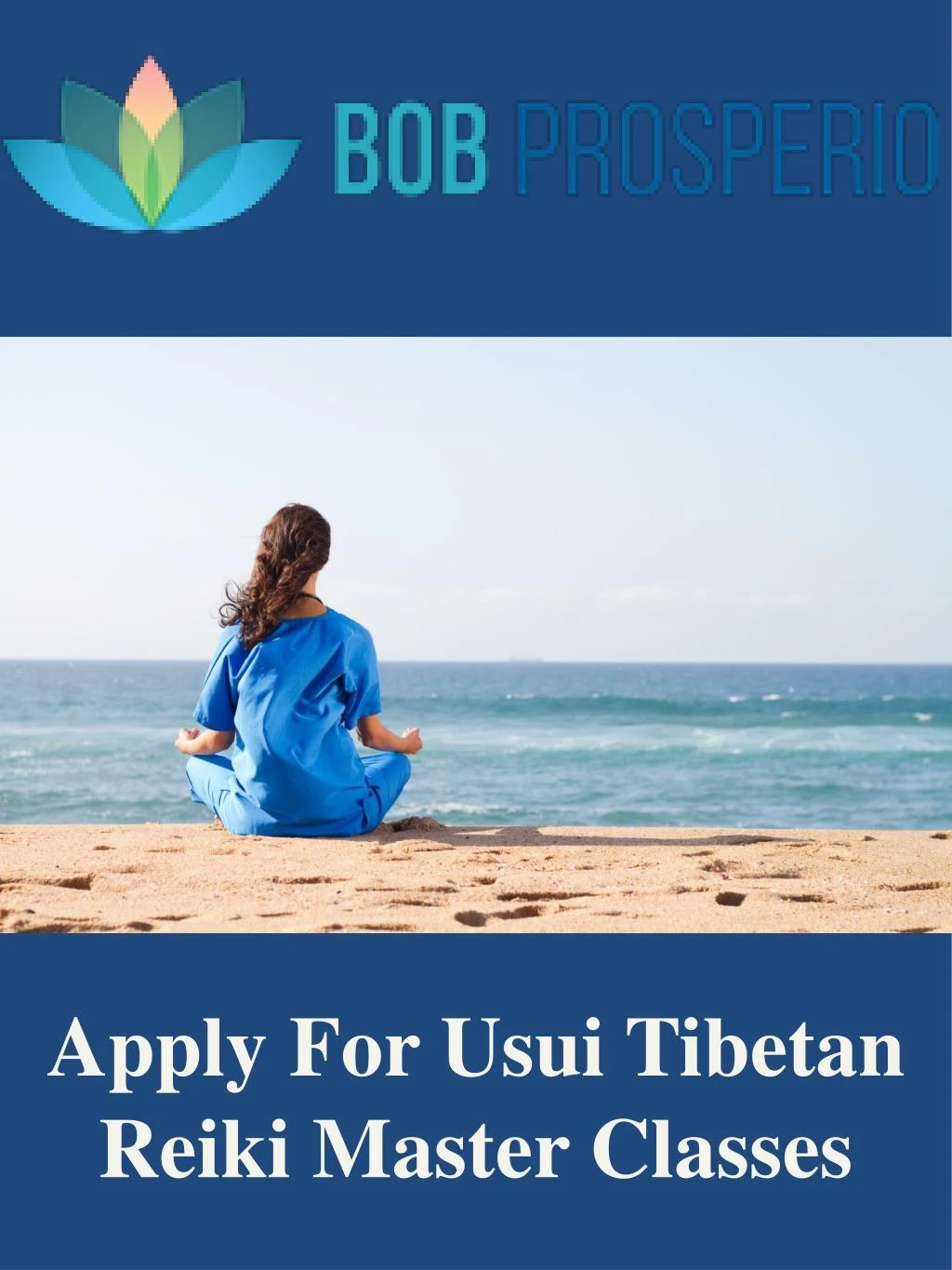 apply for usui tibetan reiki master classes