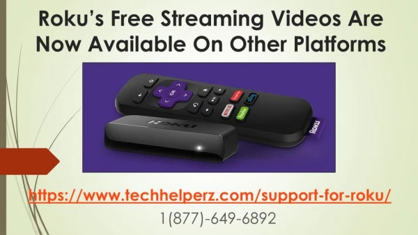 Roku’s Free Streaming Videos Are Now Available On Other Platforms