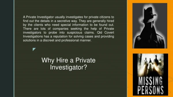 Why Hire a Private Investigator?