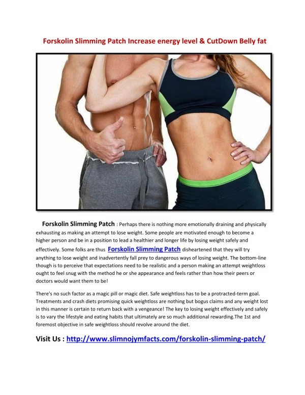 Forskolin Slimming Patch : Easy Way To Shed Your Excess Fat