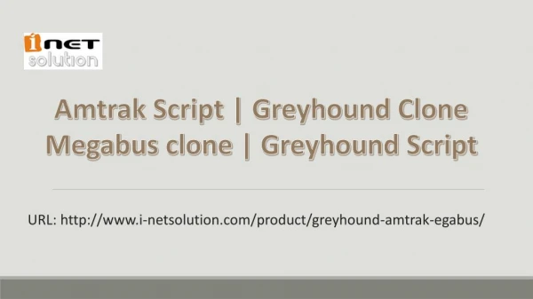 Greyhound Script | Megabus Script | Amtrak Script