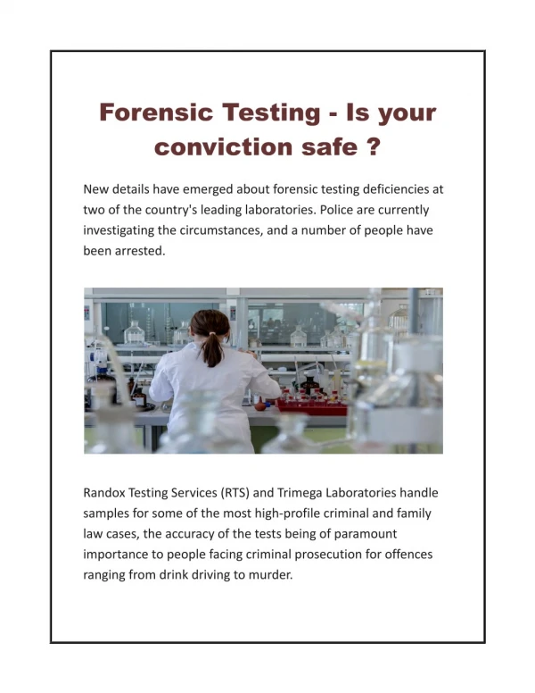 Forensic Testing - Is your conviction safe ?