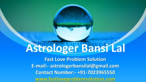 No.1 world famous Astrologer | Bansi lal | 91-7023965550