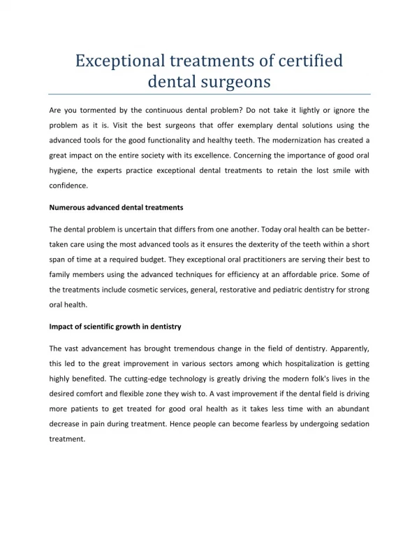 Exceptional treatments of certified dental surgeons