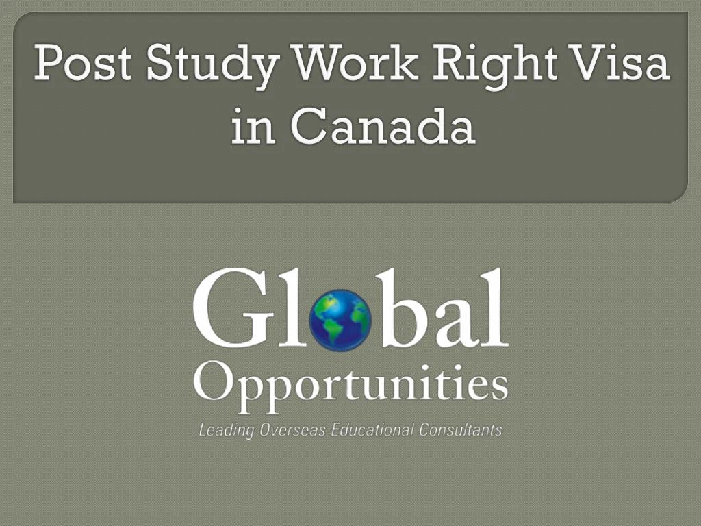 post study work right visa in canada
