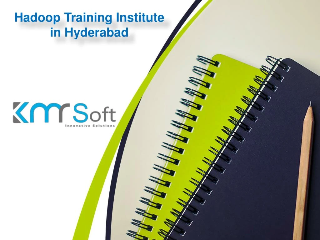 hadoop training institute in hyderabad