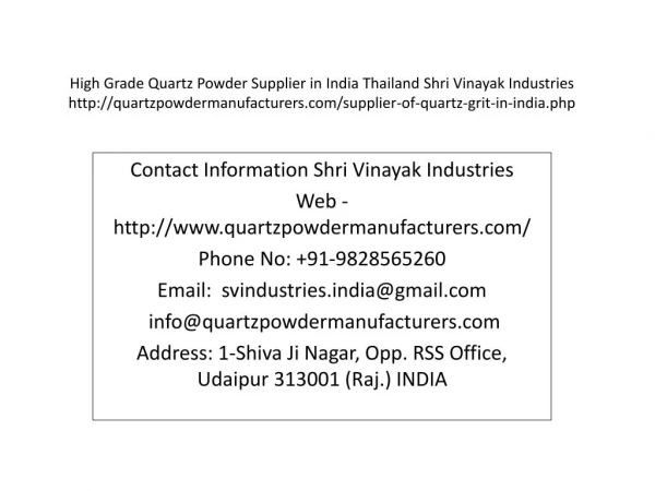 High Grade Quartz Powder Supplier in India Thailand Shri Vinayak Industries