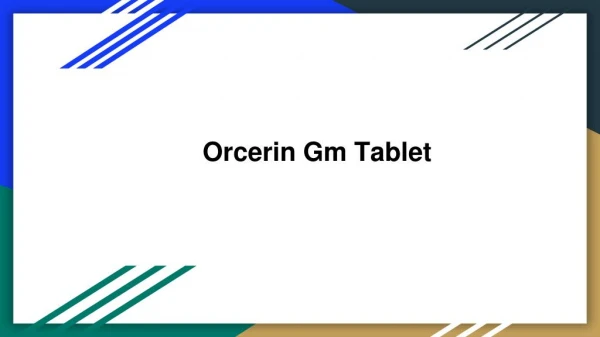 Orcerin gm tablet