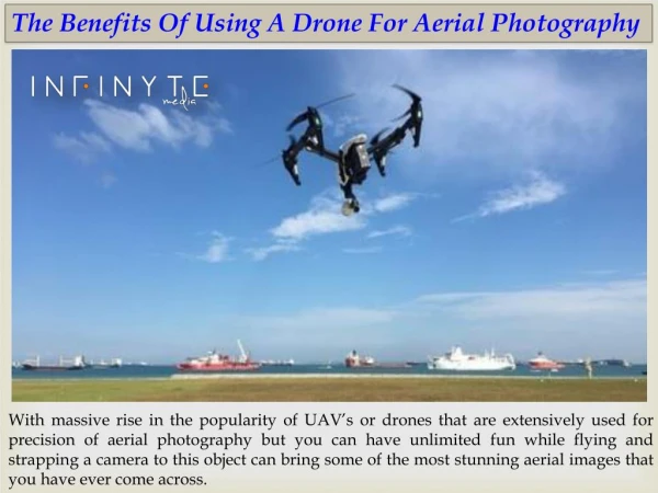 The Benefits Of Using A Drone For Aerial Photography