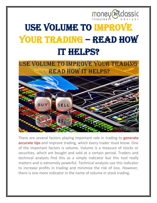 Use Volume to Improve Your Trading – Read How It Helps?