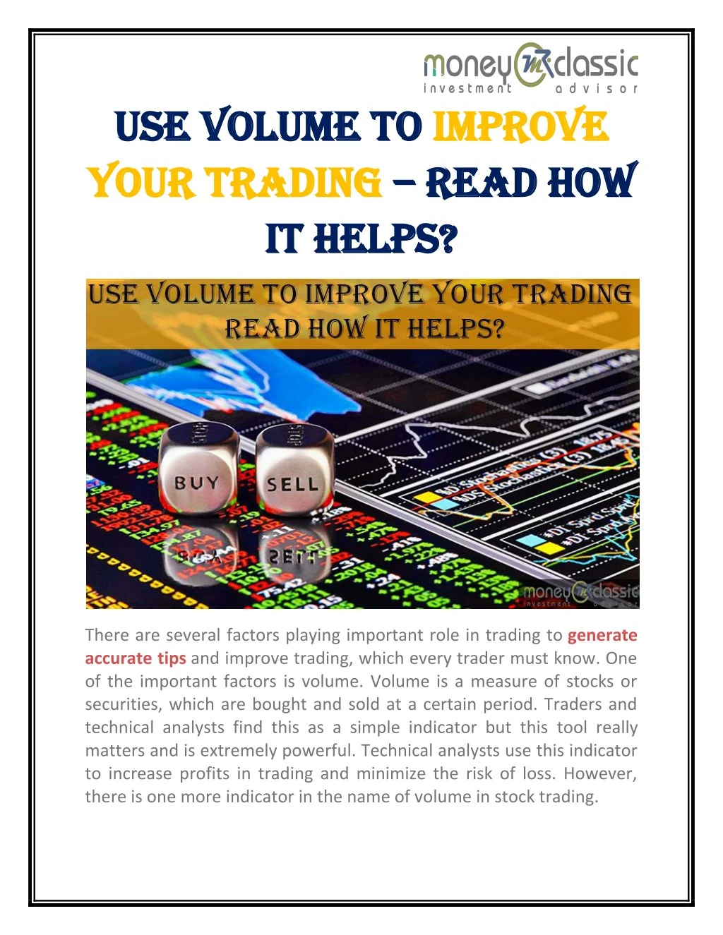 use volume to use volume to improve your trading