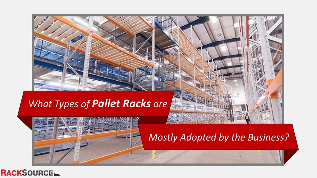 what types of pallet racks are