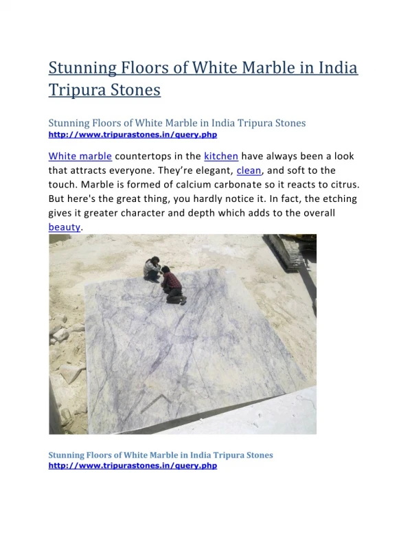 Stunning Floors of White Marble in India Tripura Stones