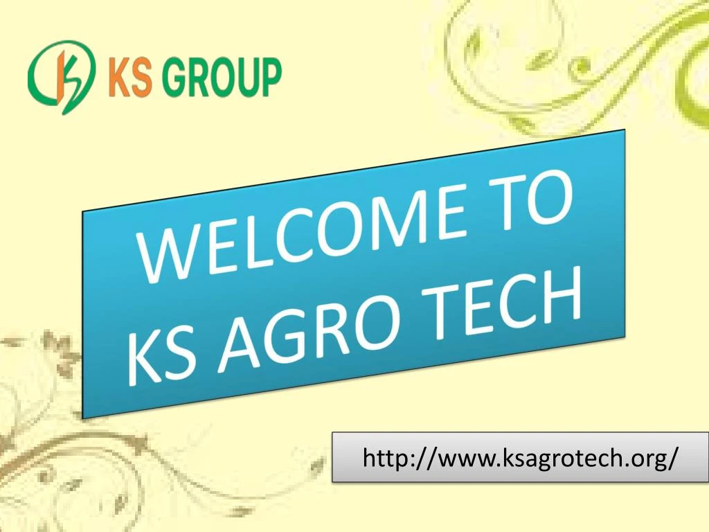 welcome to ks agro tech