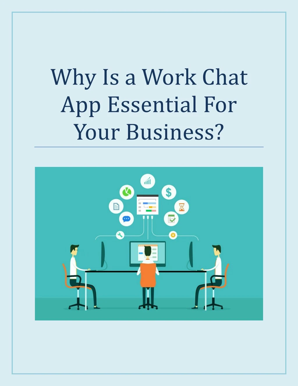 why is a work chat app essential for your business