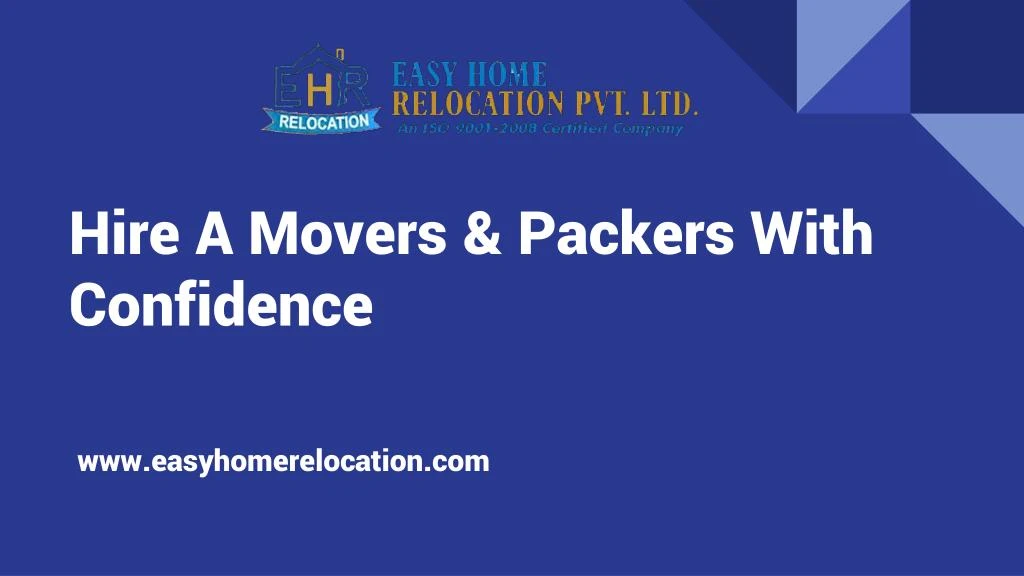 hire a movers packers with confidence