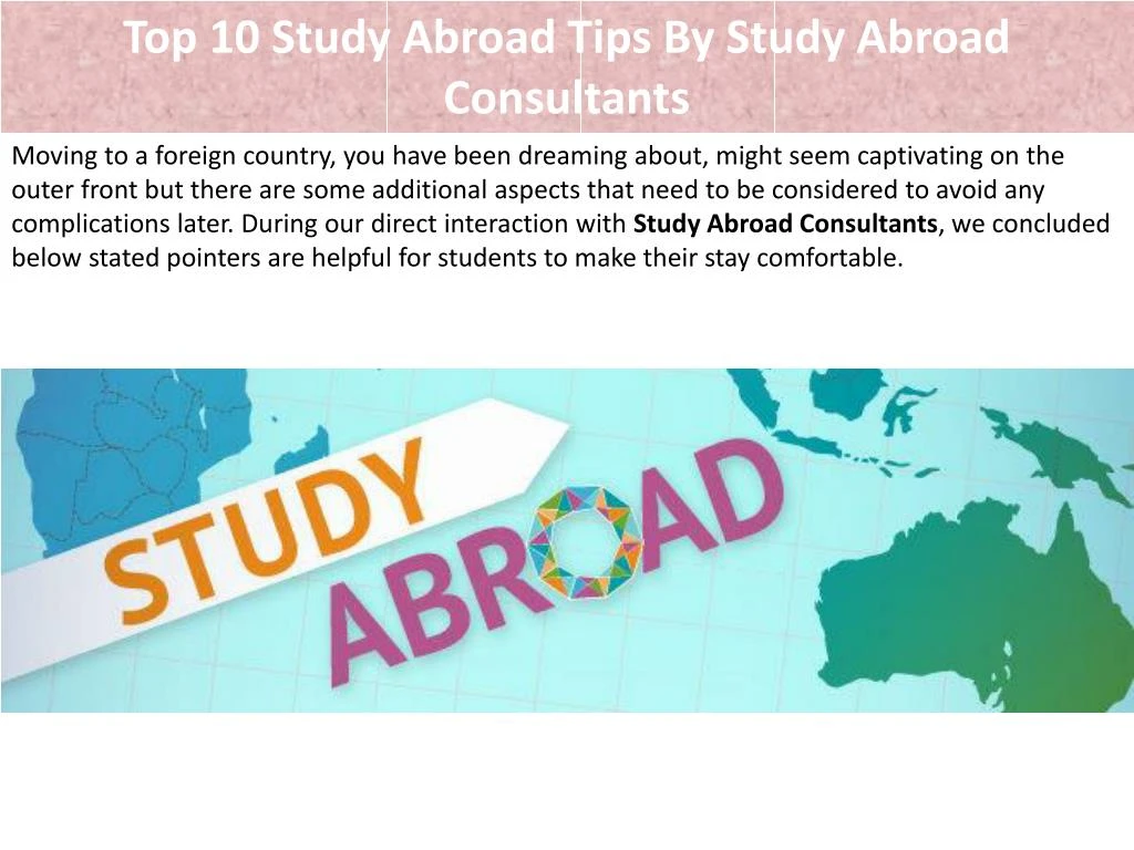top 10 study abroad tips by study abroad consultants