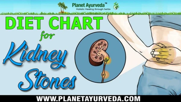 Diet Chart for Kidney Stones (Renal Calculi) - Foods To Avoid & Recommend