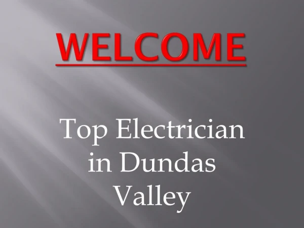 Top Electrician in Dundas Valley