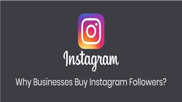 Why Businesses Buy Instagram Followers?