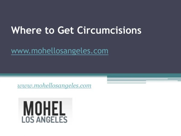 Where to Get Circumcisions - www.mohellosangeles.com