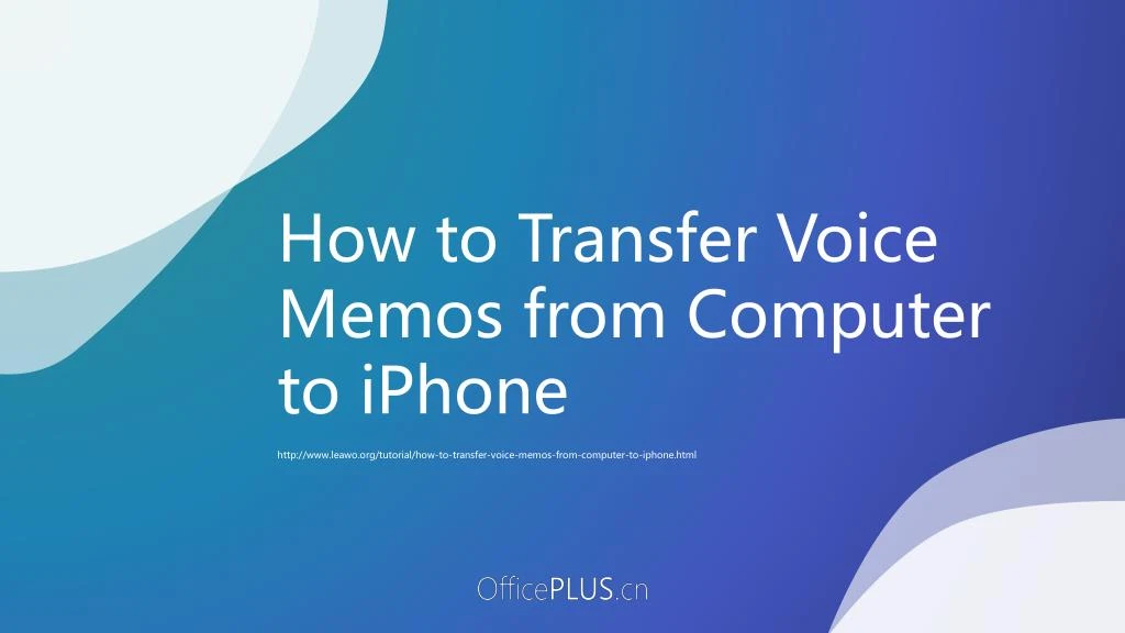 how to transfer voice memos from computer