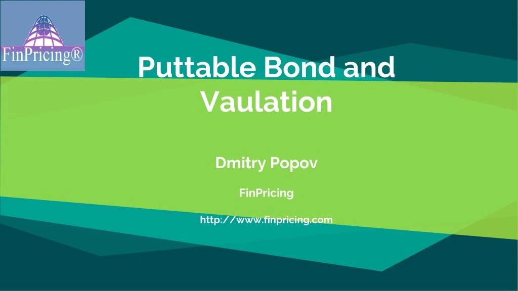 puttable bond and vaulation dmitry popov