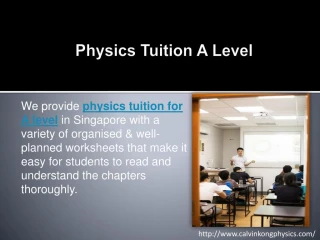 Physics Tuition A Level - slide 1